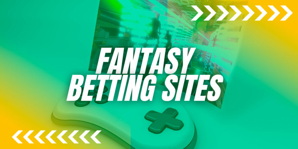 Fantasy Betting Sites for Exciting Online Sports Wagering