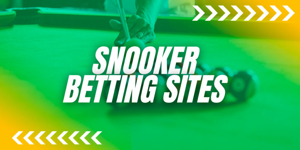 Top 5 Snooker Betting Sites to Win Big Money